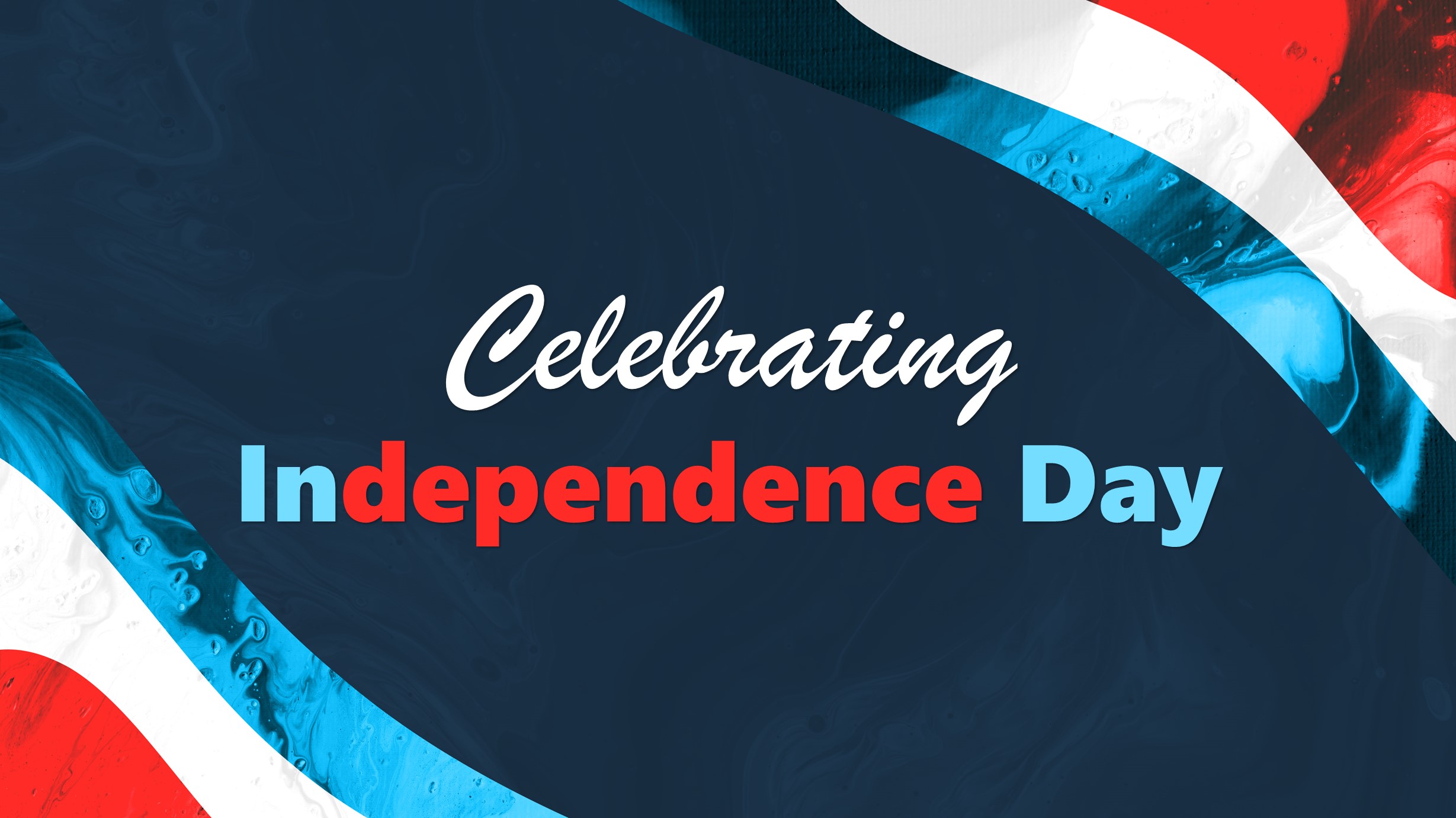 Celebrating Independence Day