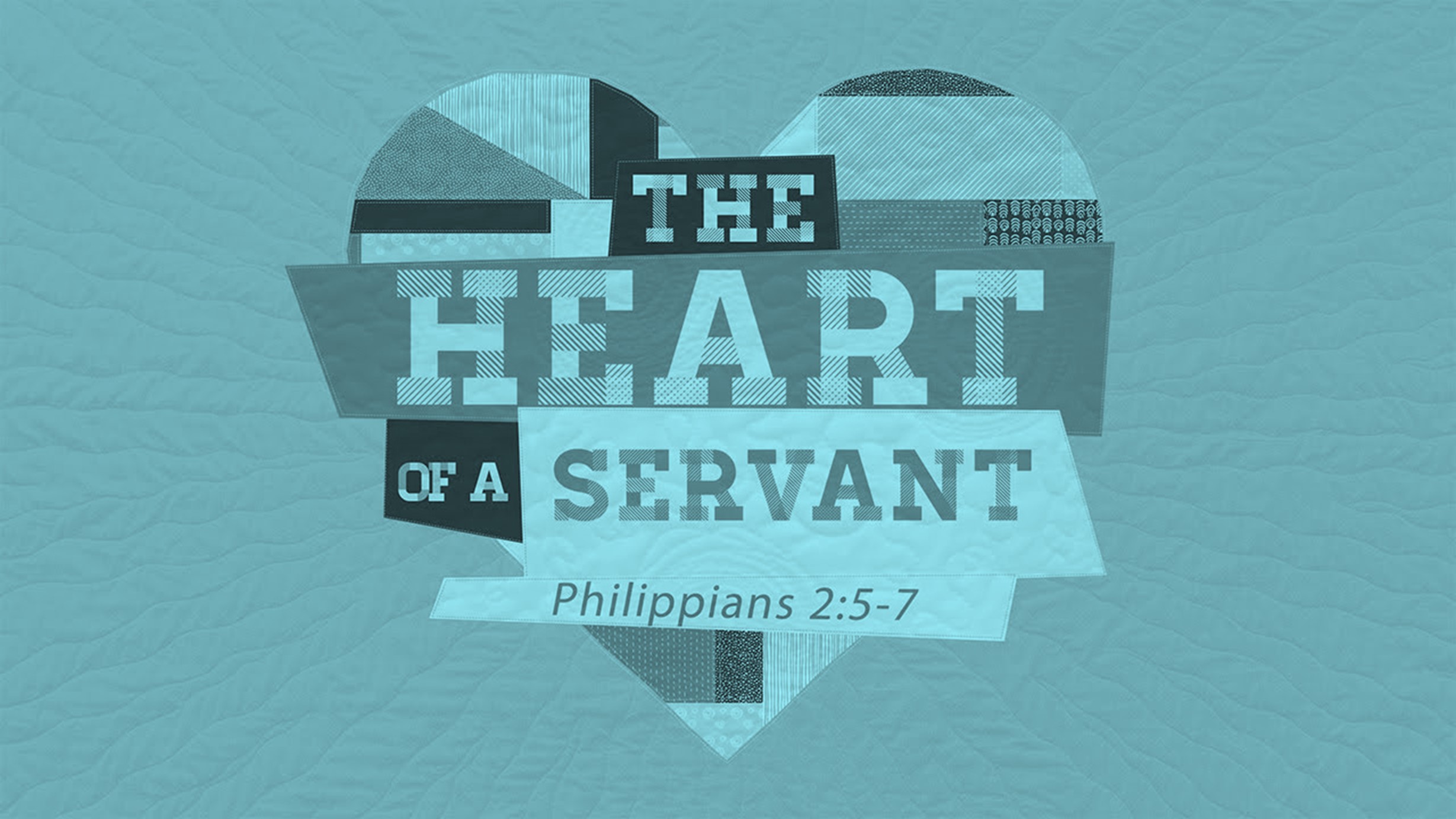 The Heart of A Servant